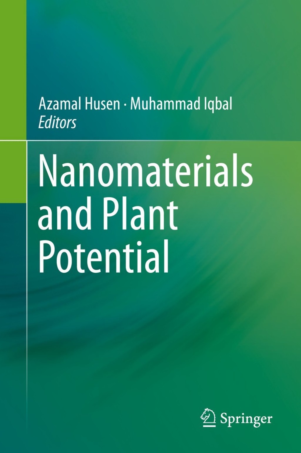 Nanomaterials and Plant Potential  â€“ PDF/EPUB Version Downloadable
