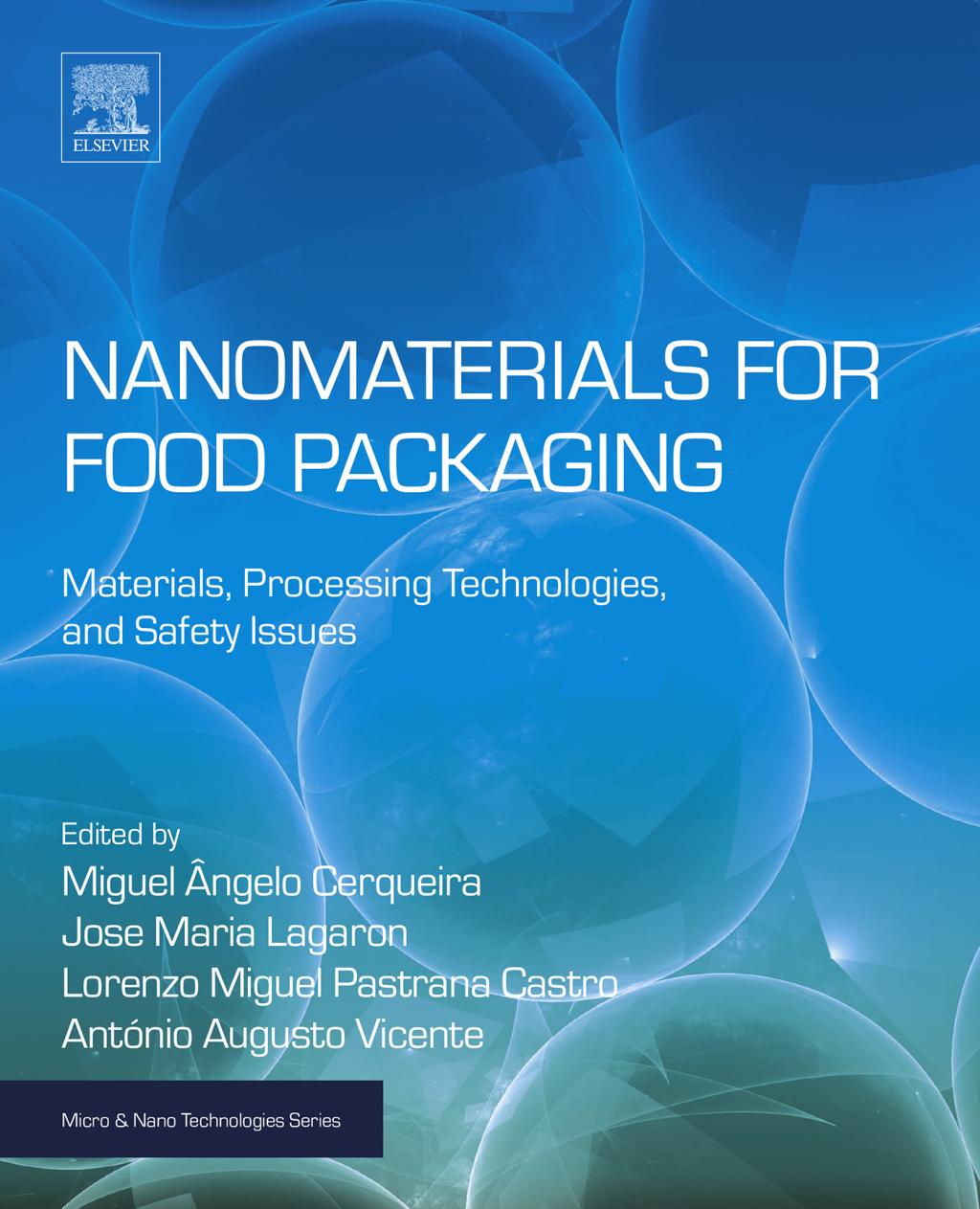 Nanomaterials for Food Packaging Materials, Processing Technologies, and Safety Issues  â€“ PDF/EPUB Version Downloadable