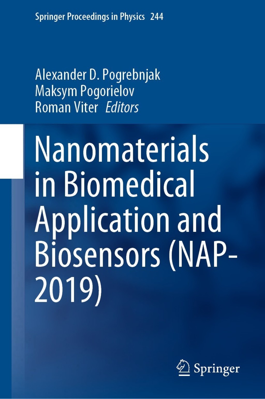 Nanomaterials in Biomedical Application and Biosensors (NAP-2019) 1st Edition â€“ PDF/EPUB Version Downloadable