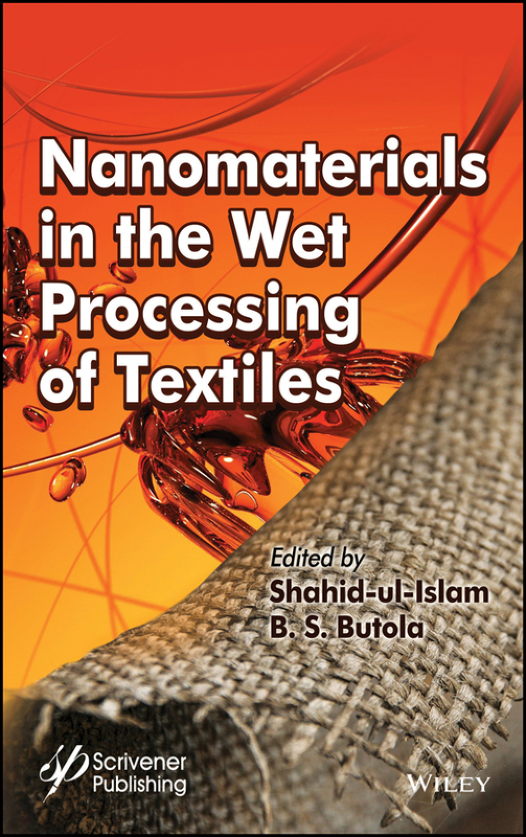Nanomaterials in the Wet Processing of Textiles 1st Edition â€“ PDF/EPUB Version Downloadable