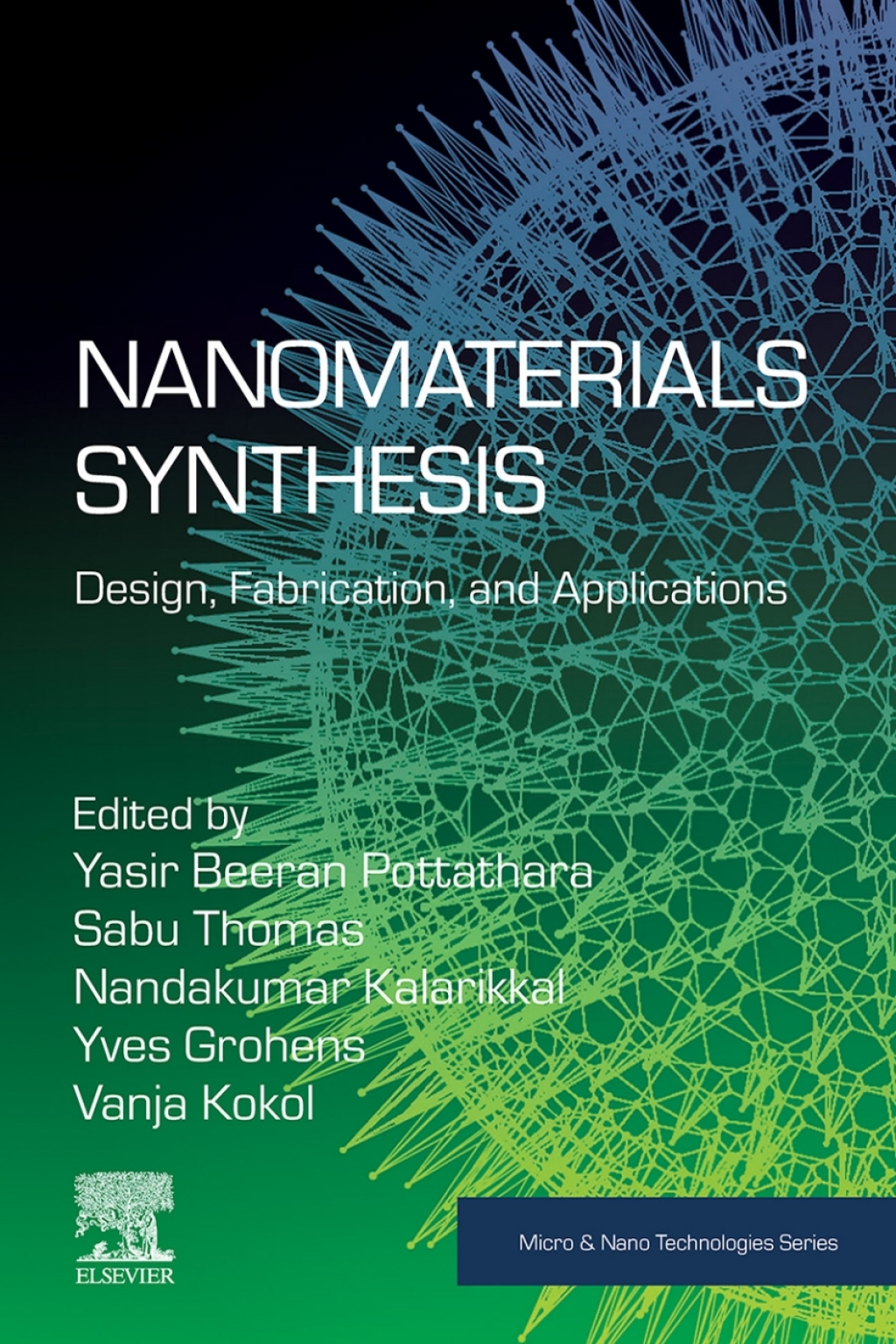 Nanomaterials Synthesis Design, Fabrication and Applications  â€“ PDF/EPUB Version Downloadable