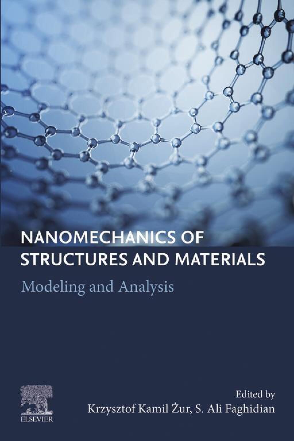 Nanomechanics of Structures and Materials Modeling and Analysis 1st Edition â€“ PDF/EPUB Version Downloadable