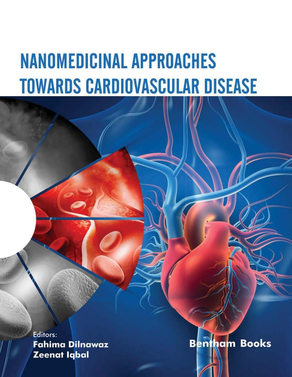 Nanomedicinal Approaches Towards Cardiovascular Disease 1st Edition â€“ PDF/EPUB Version Downloadable
