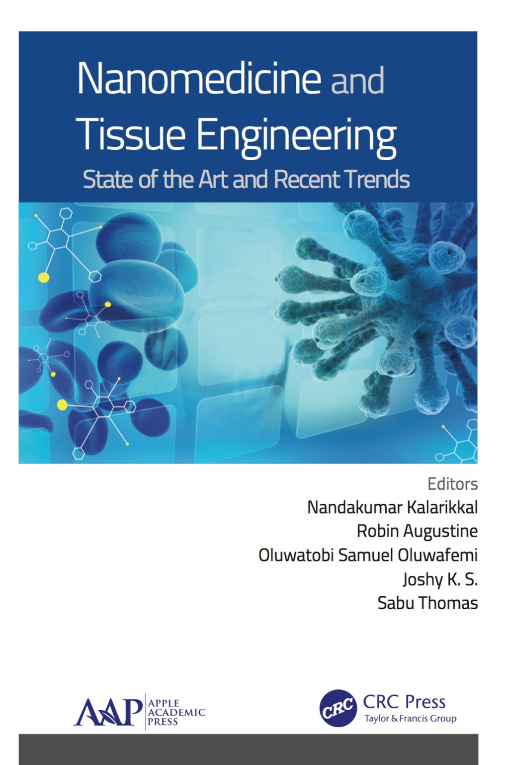 Nanomedicine and Tissue Engineering State of the Art and Recent Trends 1st Edition â€“ PDF/EPUB Version Downloadable