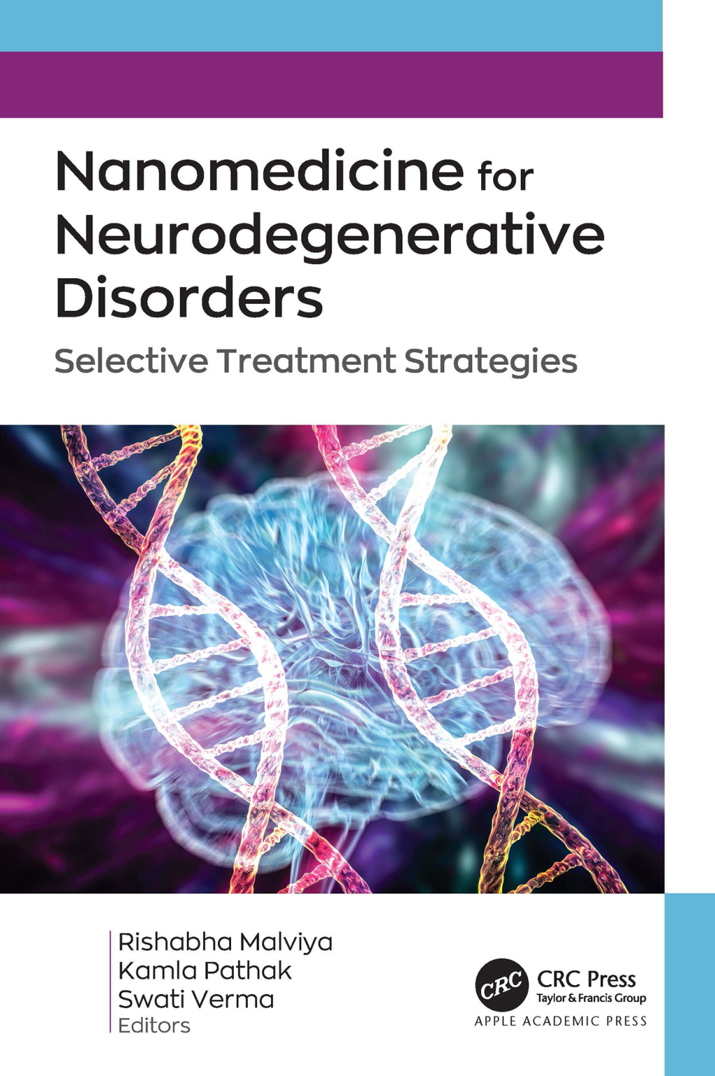 Nanomedicine for Neurodegenerative Disorders Selective Treatment Strategies 1st Edition â€“ PDF/EPUB Version Downloadable