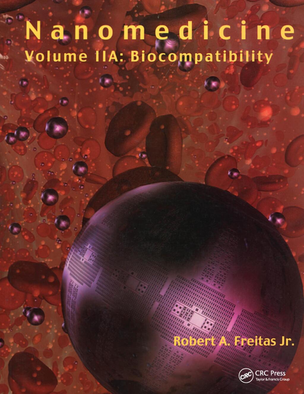 Nanomedicine, Volume IIA Biocompatibility 1st Edition â€“ PDF/EPUB Version Downloadable