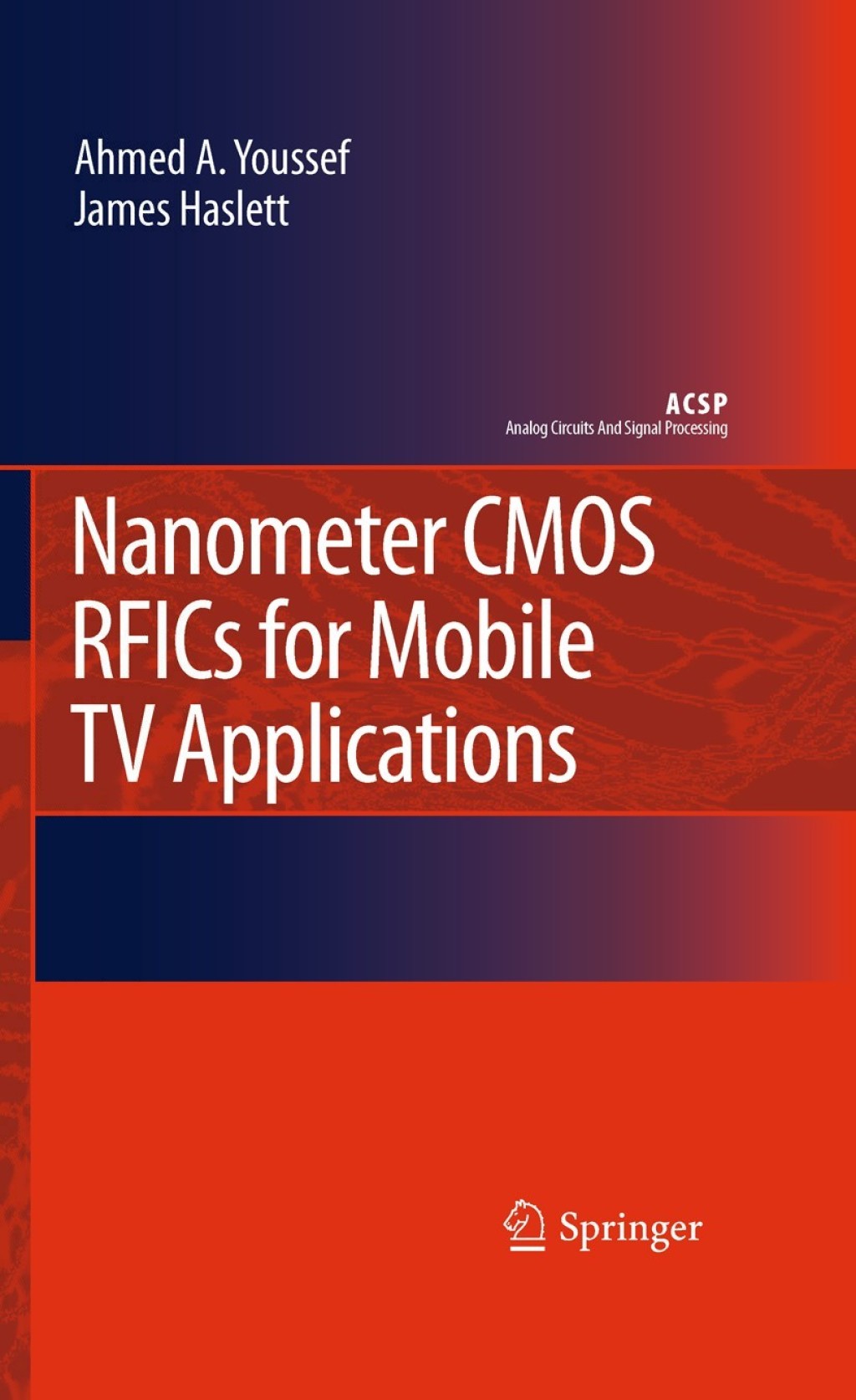 Nanometer CMOS RFICs for Mobile TV Applications  â€“ PDF/EPUB Version Downloadable