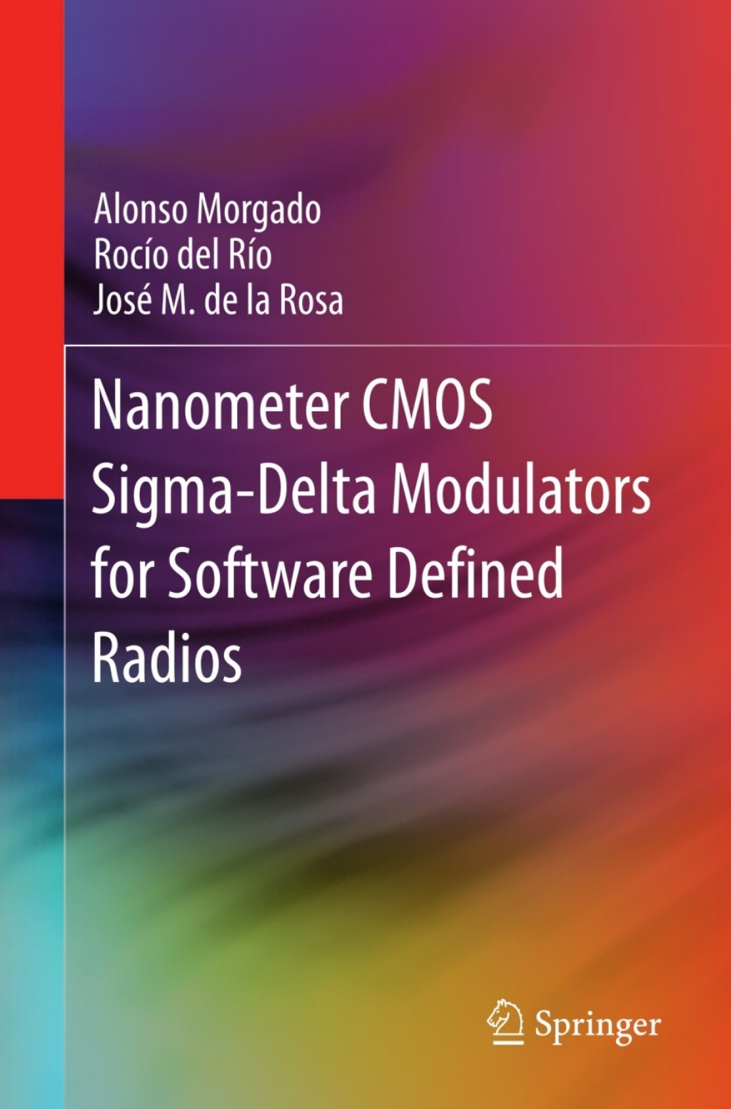 Nanometer CMOS Sigma-Delta Modulators for Software Defined Radio  â€“ PDF/EPUB Version Downloadable