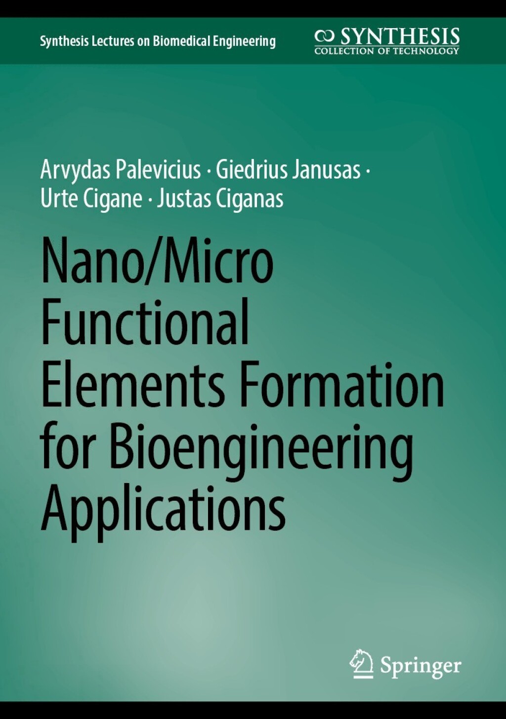 Nano/Micro Functional Elements Formation for Bioengineering Applications  â€“ PDF/EPUB Version Downloadable