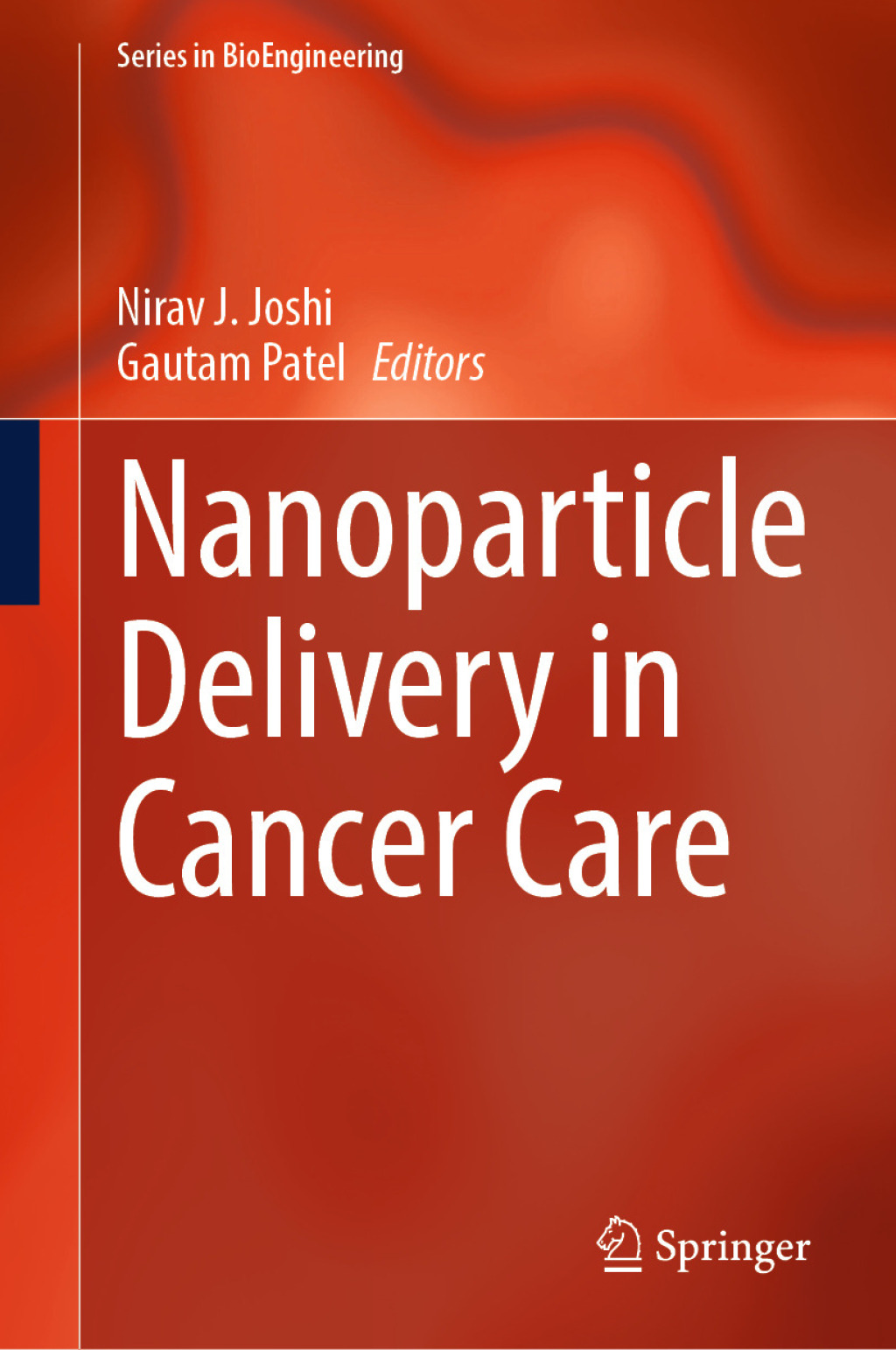 Nanoparticle Delivery in Cancer Care  â€“ PDF/EPUB Version Downloadable