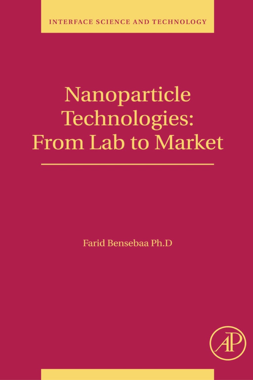 Nanoparticle Technologies: From Lab to Market 1st Edition â€“ PDF/EPUB Version Downloadable