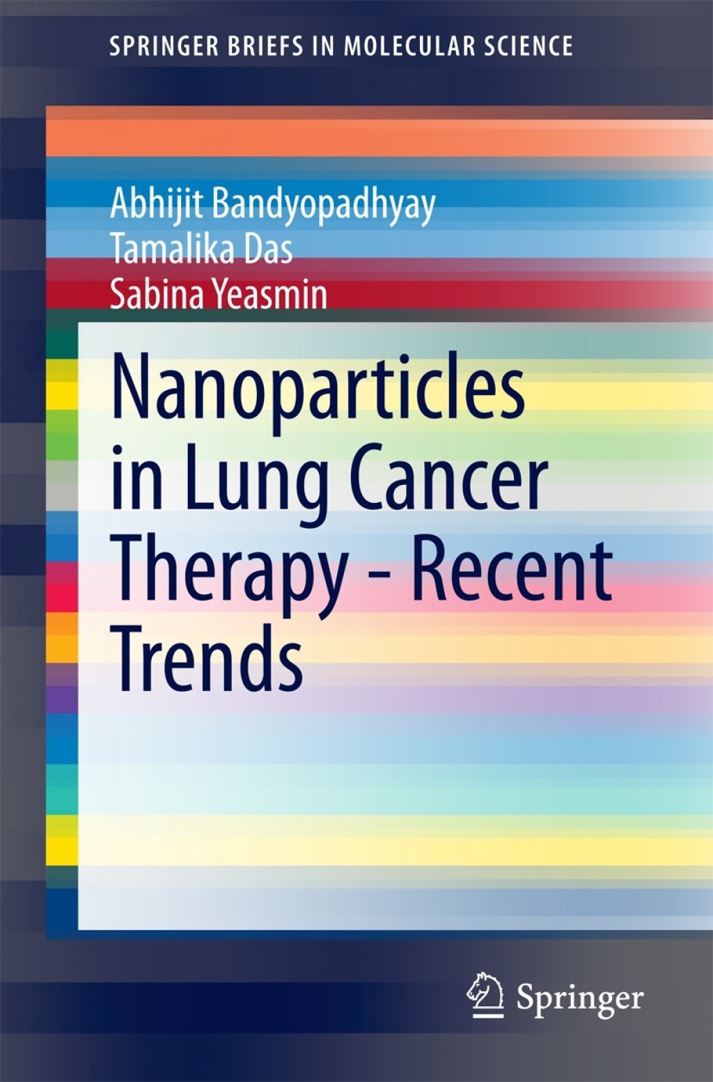 Nanoparticles in Lung Cancer Therapy - Recent Trends  â€“ PDF/EPUB Version Downloadable