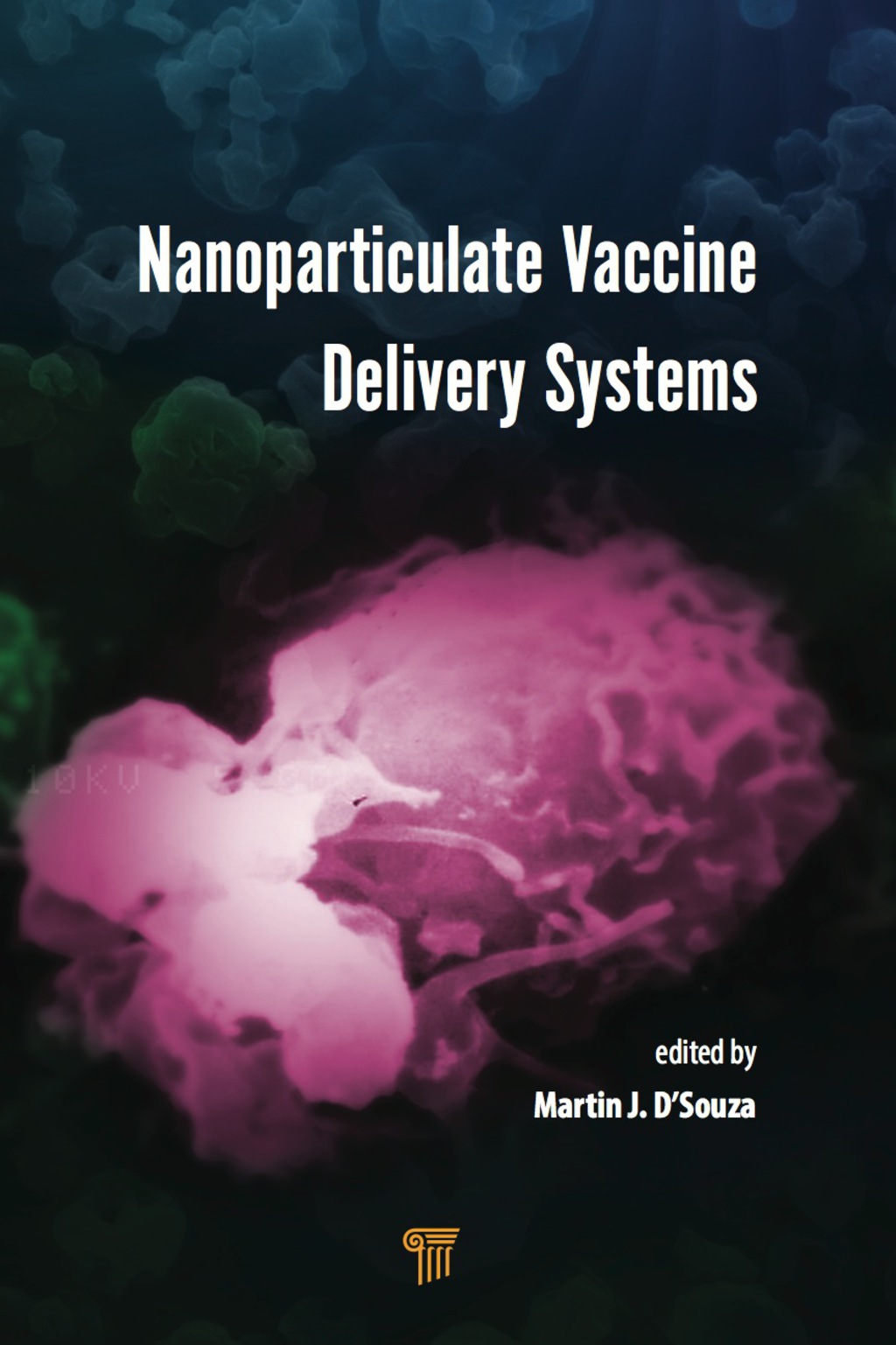 Nanoparticulate Vaccine Delivery Systems 1st Edition â€“ PDF/EPUB Version Downloadable