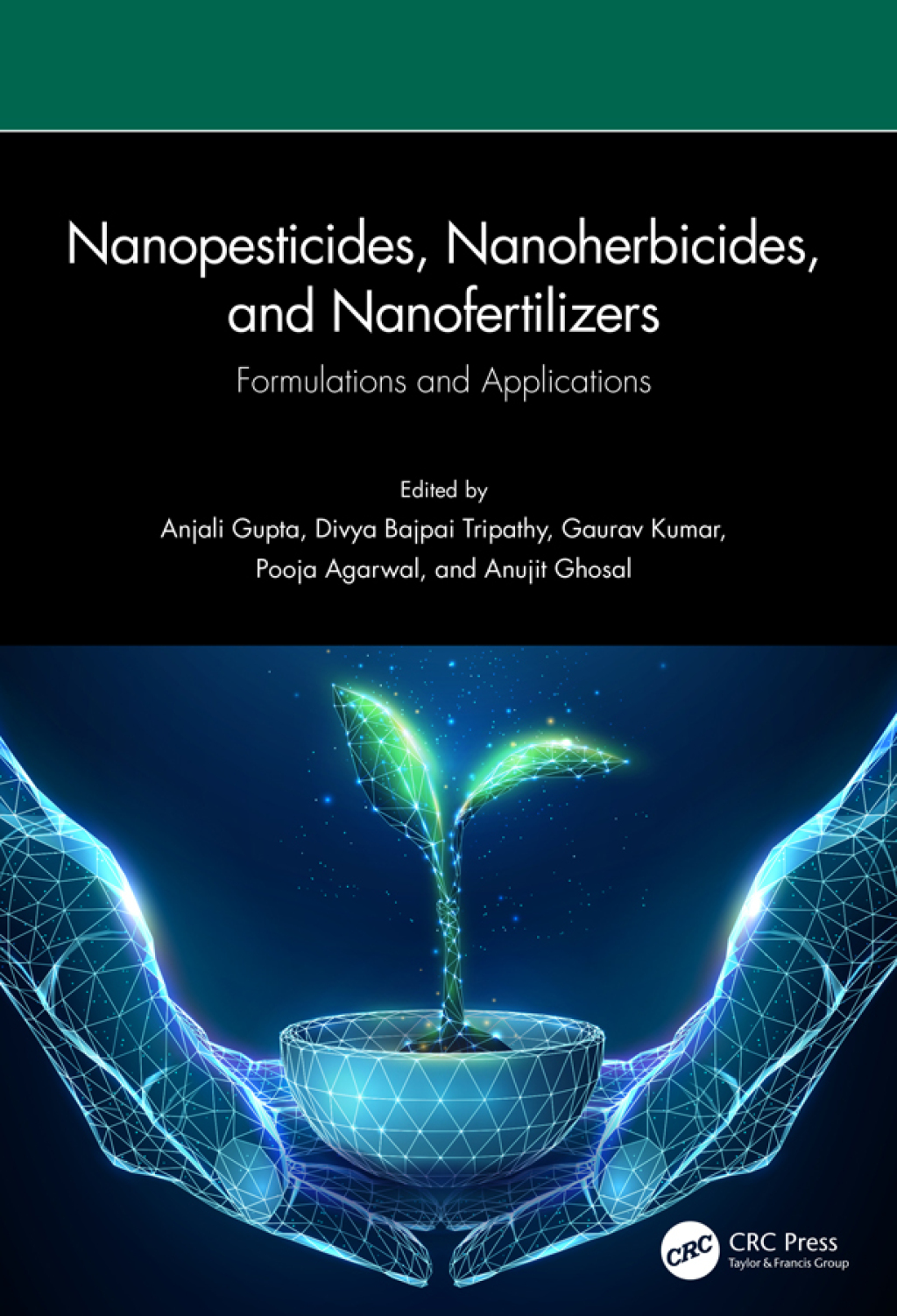 Nanopesticides, Nanoherbicides, and Nanofertilizers Formulations and Applications 1st Edition â€“ PDF/EPUB Version Downloadable