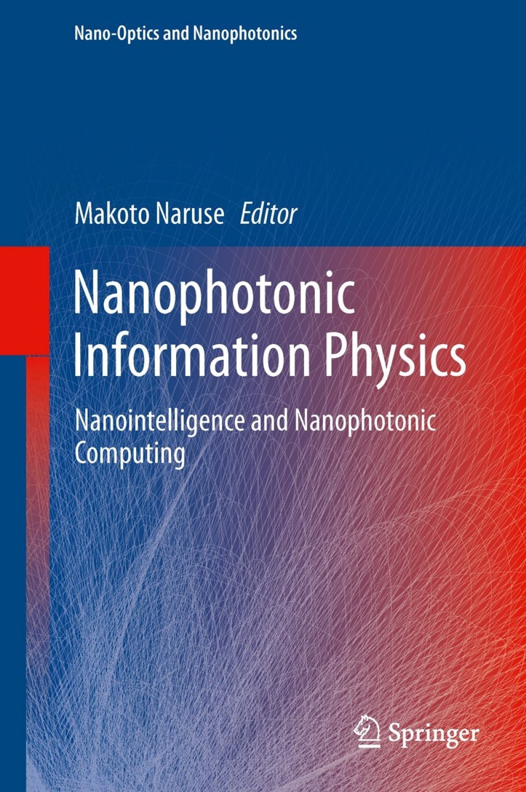 Nanophotonic Information Physics Nanointelligence and Nanophotonic Computing  â€“ PDF/EPUB Version Downloadable