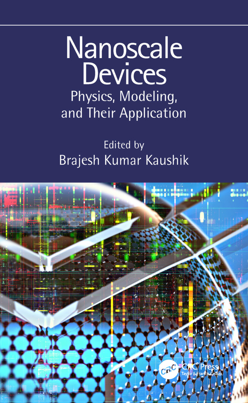 Nanoscale Devices Physics, Modeling, and Their Application 1st Edition â€“ PDF/EPUB Version Downloadable