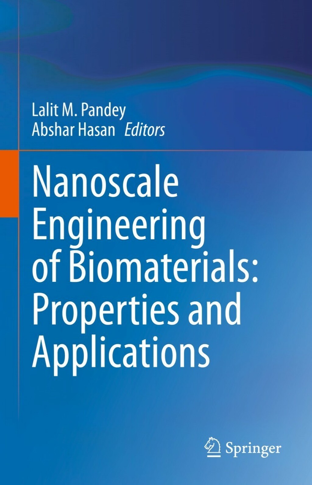 Nanoscale Engineering of Biomaterials: Properties and Applications  â€“ PDF/EPUB Version Downloadable