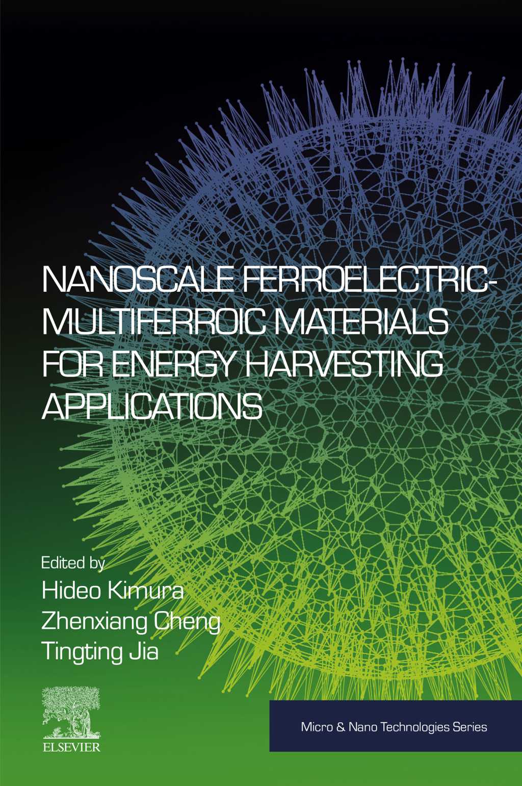 Nanoscale Ferroelectric-Multiferroic Materials for Energy Harvesting Applications  â€“ PDF/EPUB Version Downloadable