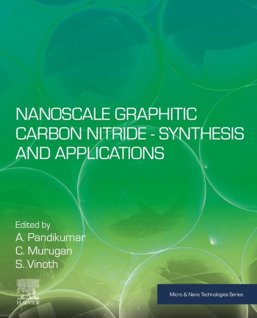 Nanoscale Graphitic Carbon Nitride Synthesis and Applications  â€“ PDF/EPUB Version Downloadable