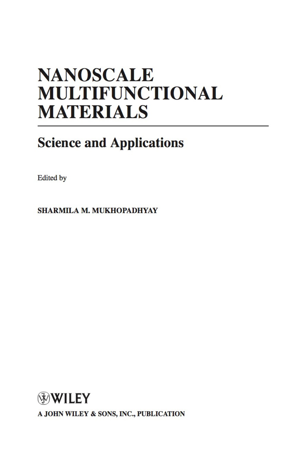 Nanoscale Multifunctional Materials: Science and Applications 1st Edition â€“ PDF/EPUB Version Downloadable