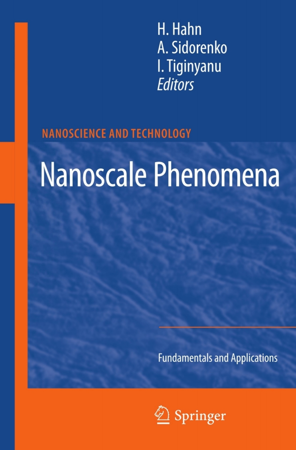 Nanoscale Phenomena Fundamentals and Applications 1st Edition â€“ PDF/EPUB Version Downloadable