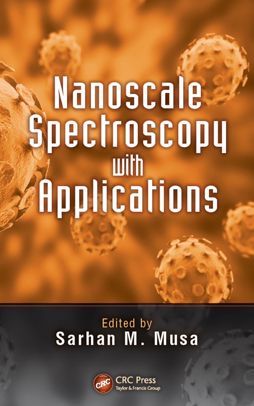 Nanoscale Spectroscopy with Applications 1st Edition â€“ PDF/EPUB Version Downloadable