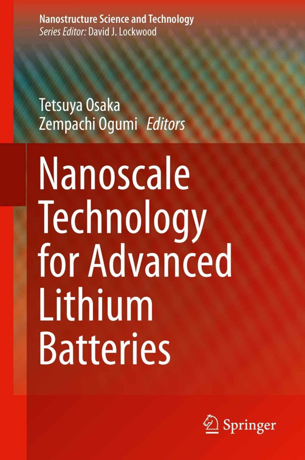 Nanoscale Technology for Advanced Lithium Batteries  â€“ PDF/EPUB Version Downloadable