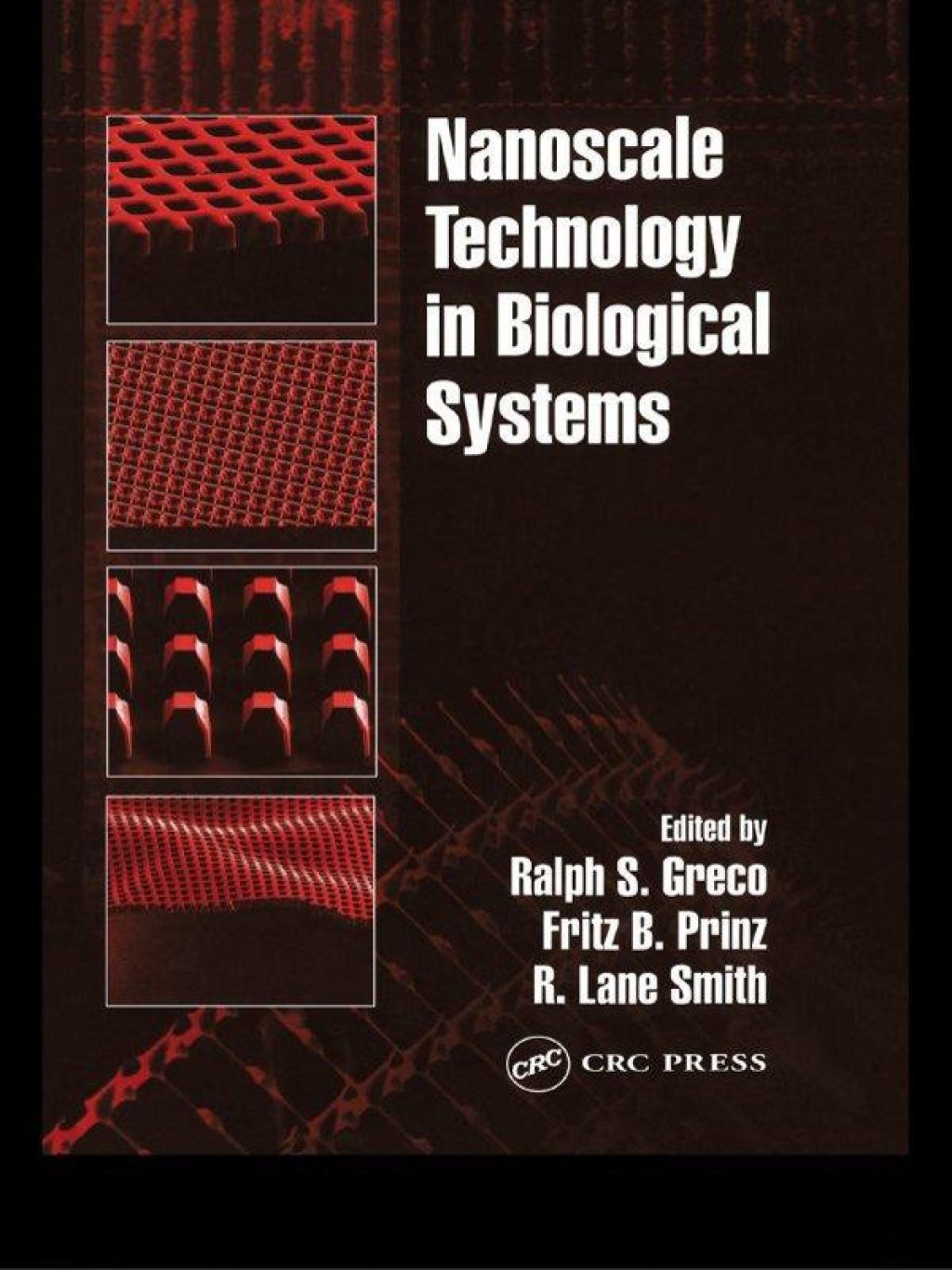 Nanoscale Technology in Biological Systems 1st Edition â€“ PDF/EPUB Version Downloadable