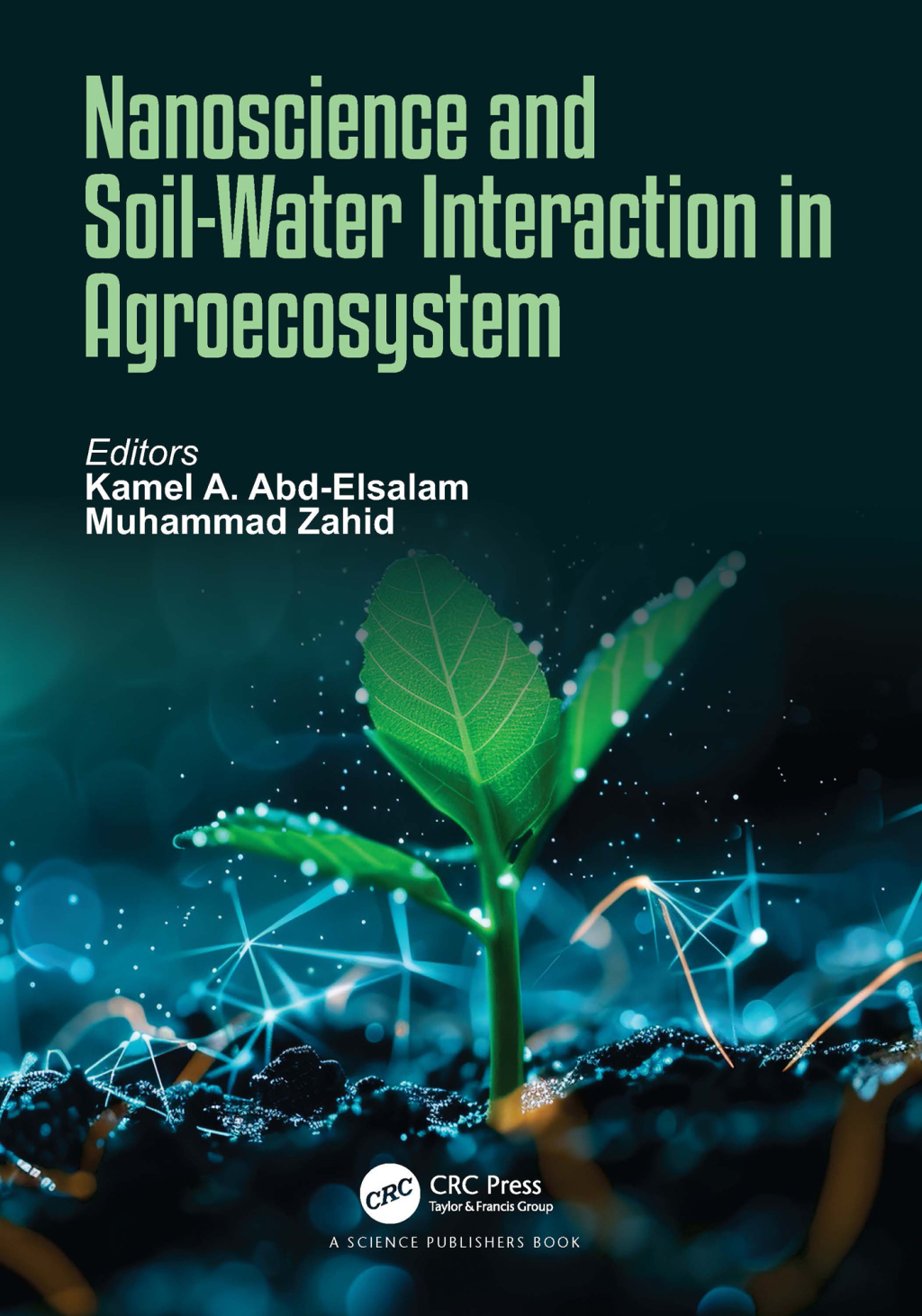 Nanoscience and Soil-Water Interaction in Agroecosystem 1st Edition â€“ PDF/EPUB Version Downloadable