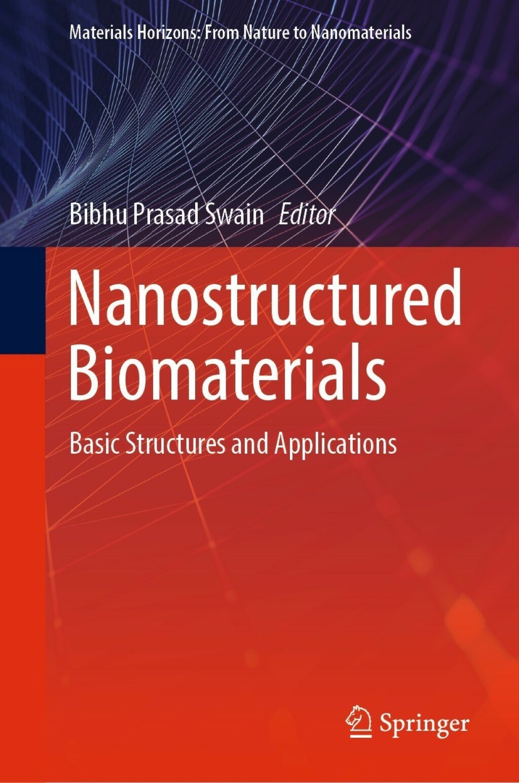 Nanostructured Biomaterials Basic Structures and Applications  â€“ PDF/EPUB Version Downloadable
