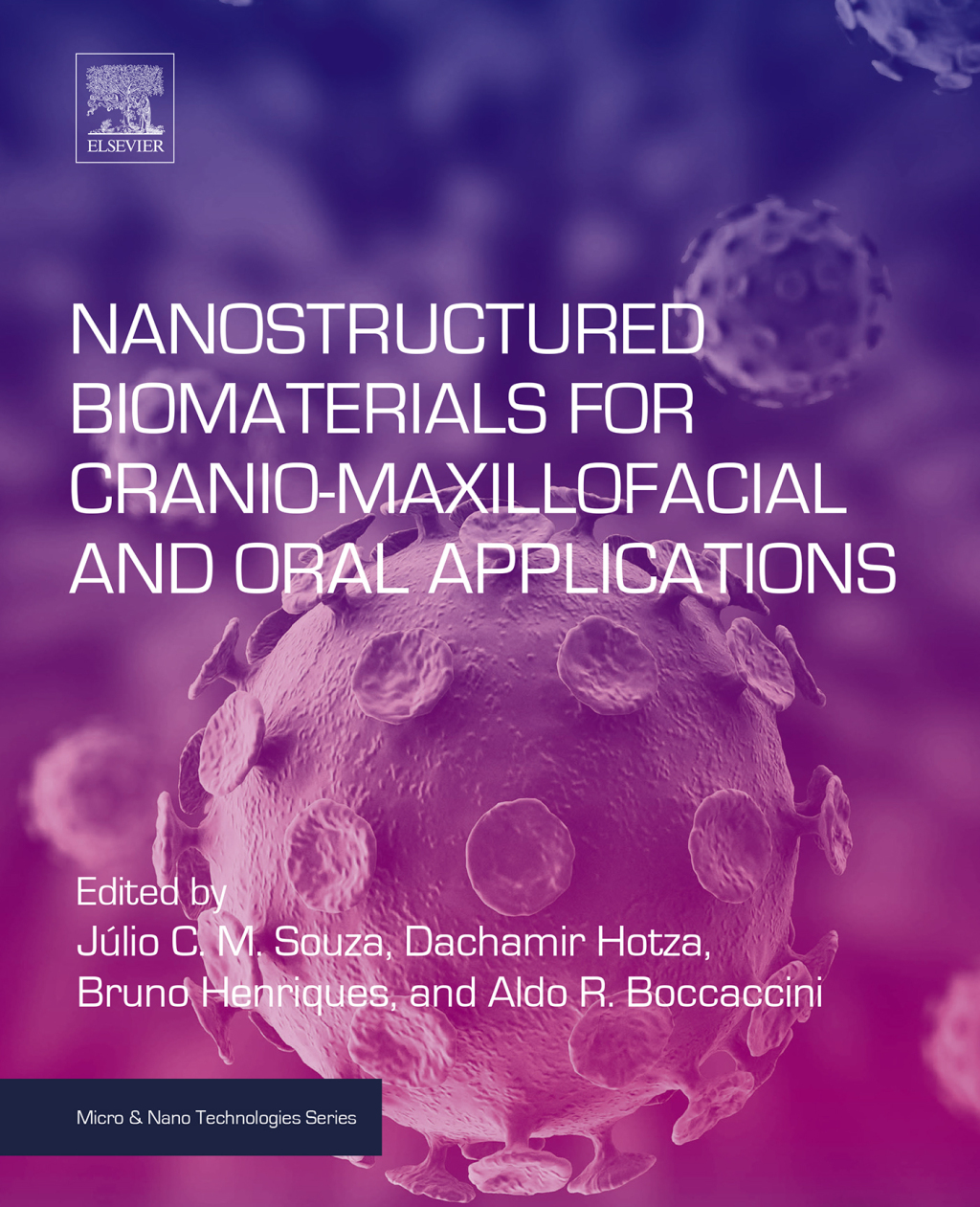 Nanostructured Biomaterials for Cranio-Maxillofacial and Oral Applications  â€“ PDF/EPUB Version Downloadable