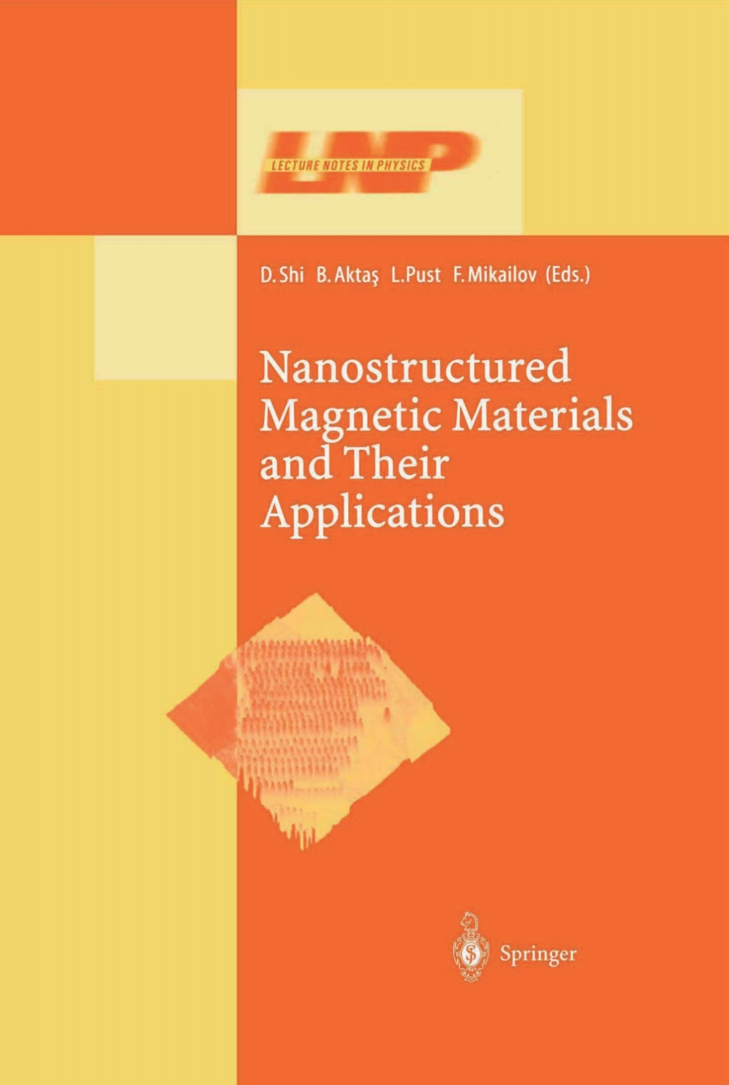 Nanostructured Magnetic Materials and Their Applications 1st Edition â€“ PDF/EPUB Version Downloadable