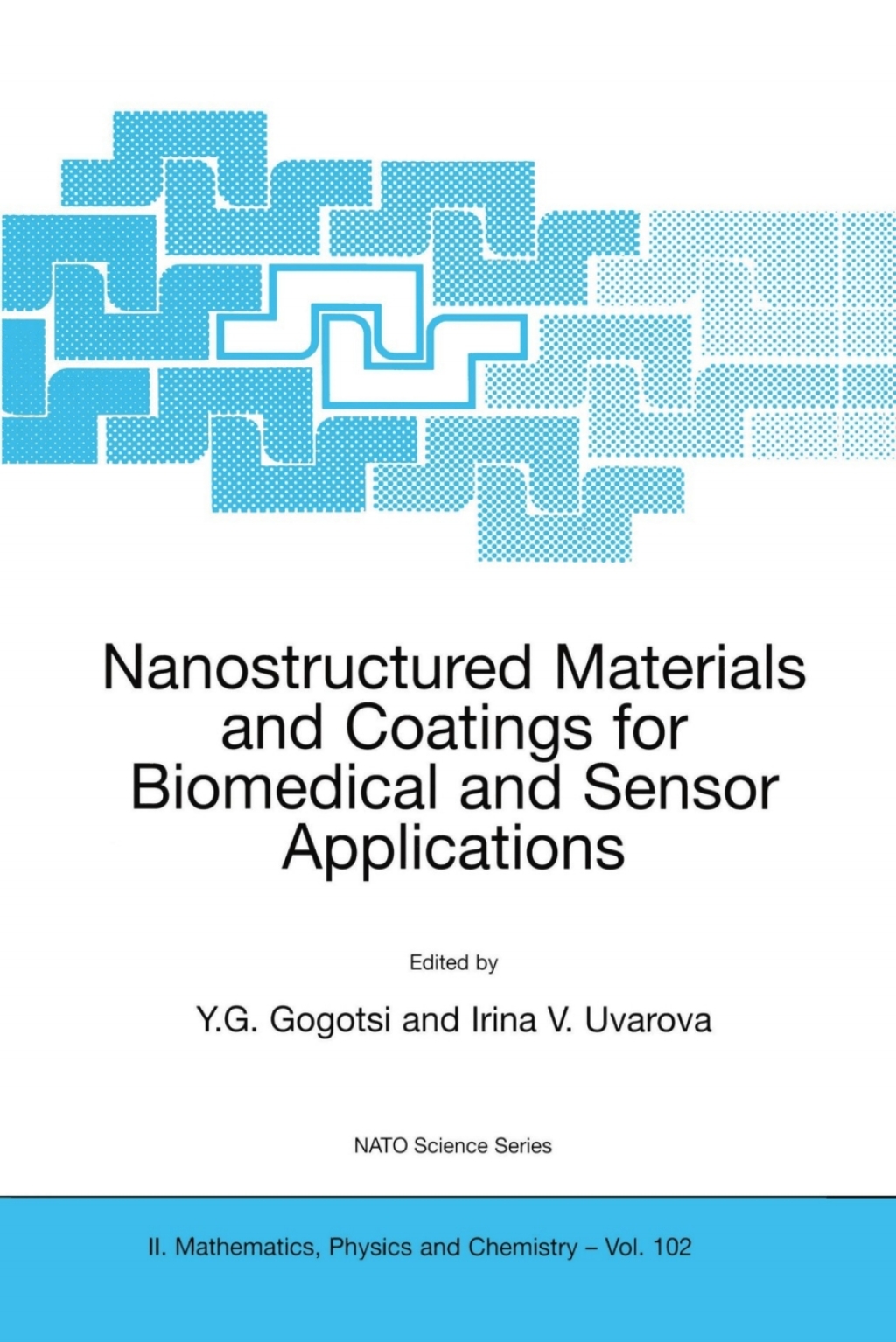 Nanostructured Materials and Coatings for Biomedical and Sensor Applications 1st Edition â€“ PDF/EPUB Version Downloadable
