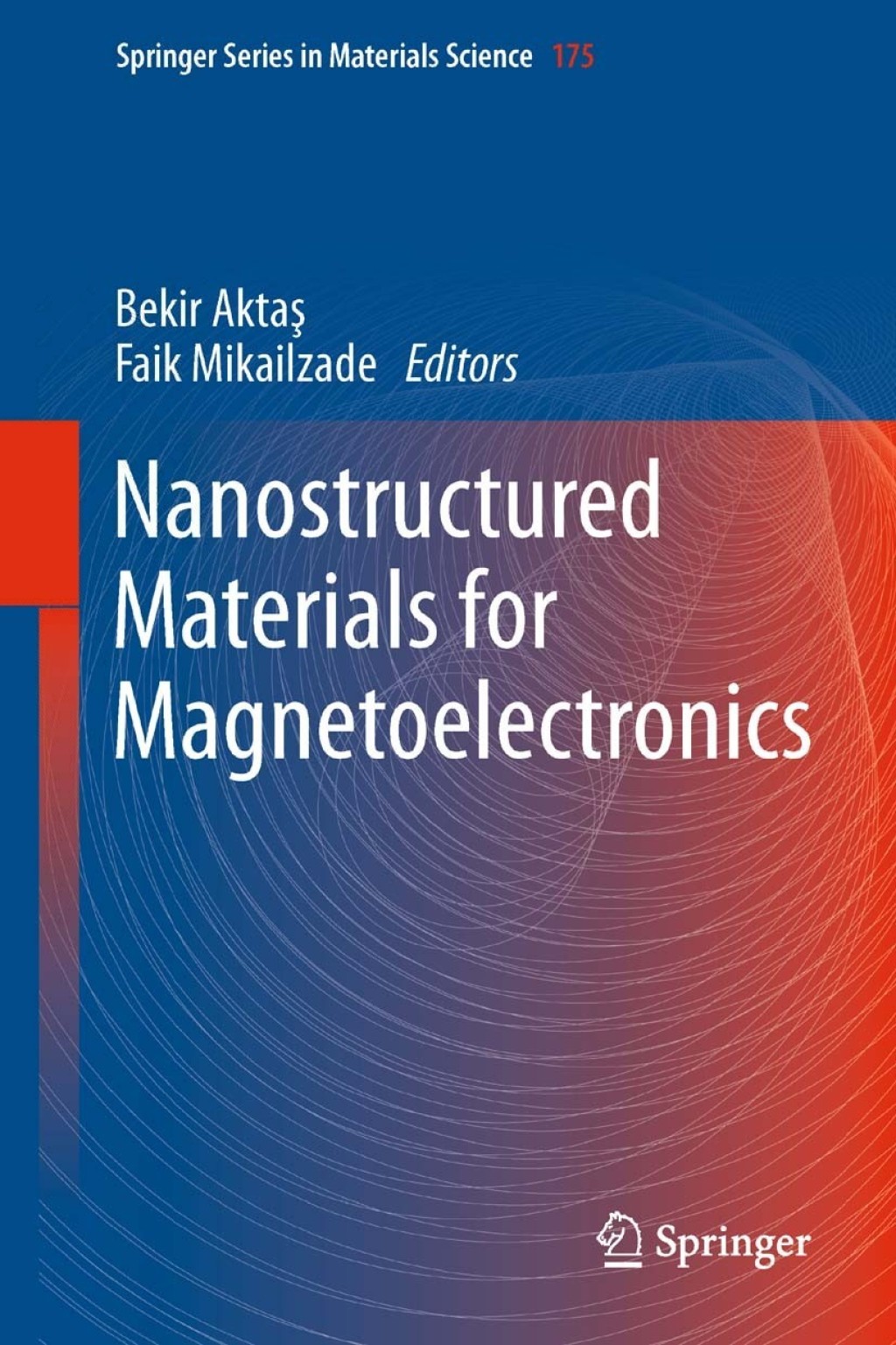 Nanostructured Materials for Magnetoelectronics  â€“ PDF/EPUB Version Downloadable