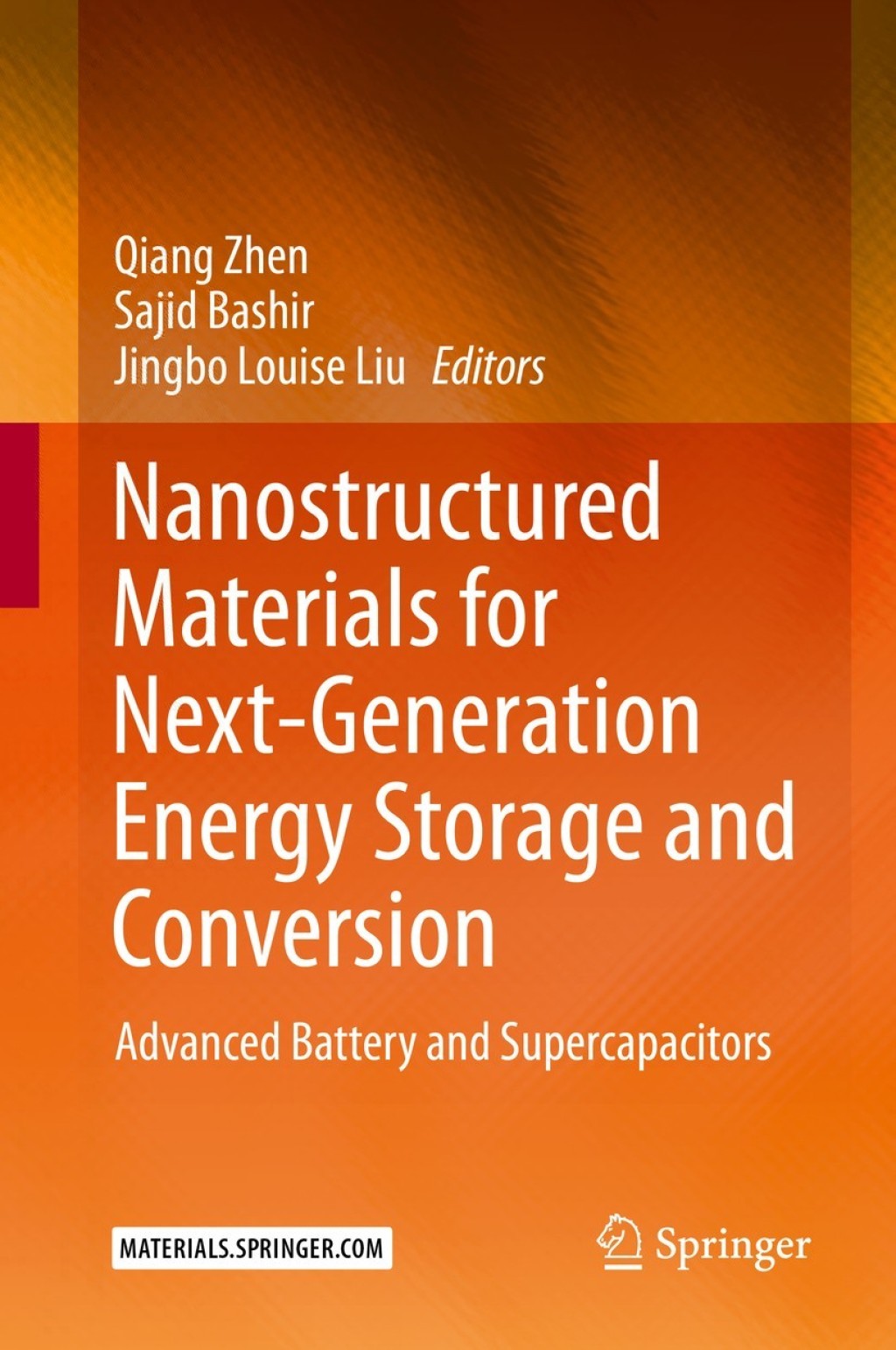 Nanostructured Materials for Next-Generation Energy Storage and Conversion Advanced Battery and Supercapacitors  â€“ PDF/EPUB Version Downloadable
