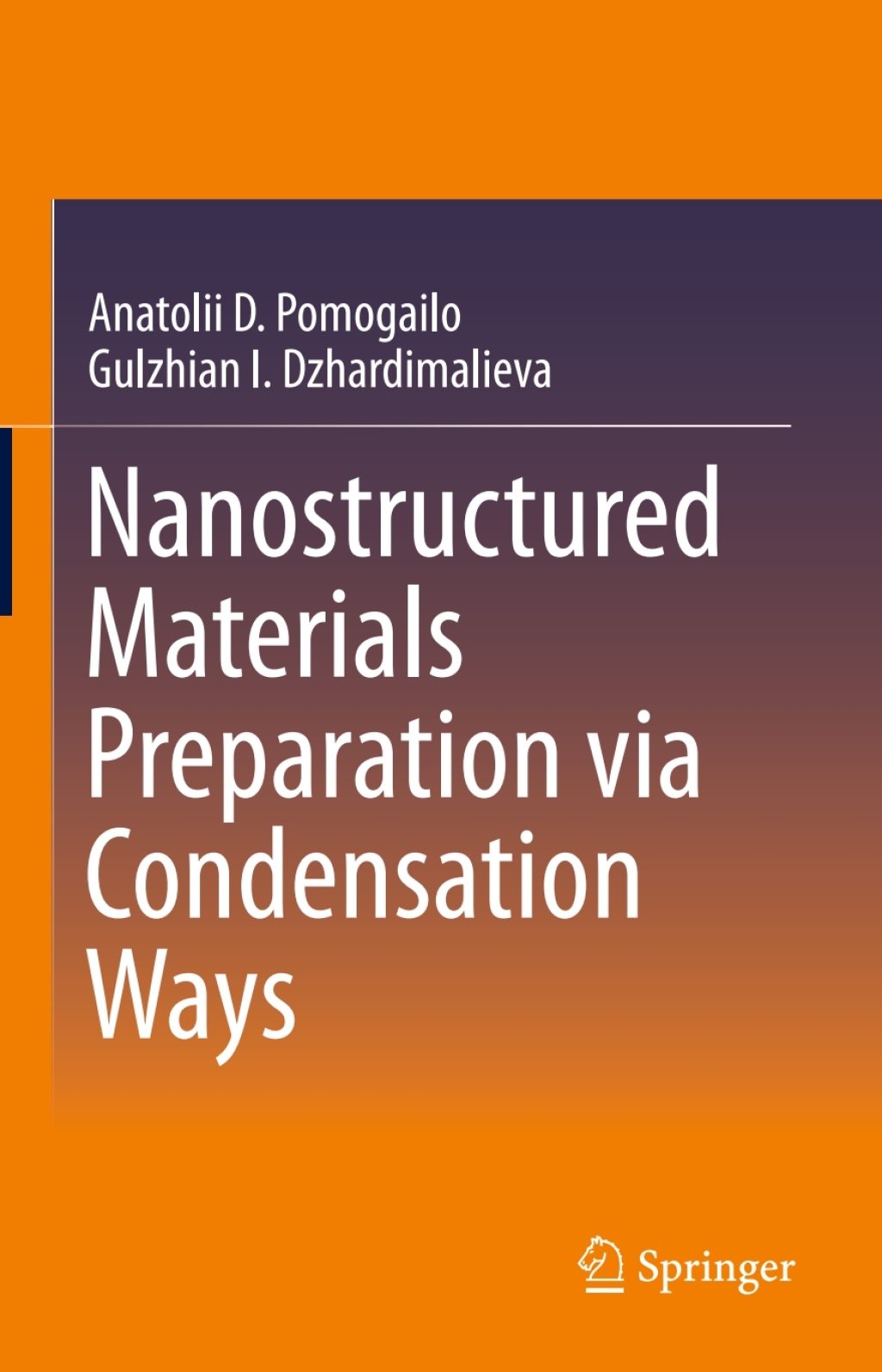 Nanostructured Materials Preparation via Condensation Ways  â€“ PDF/EPUB Version Downloadable