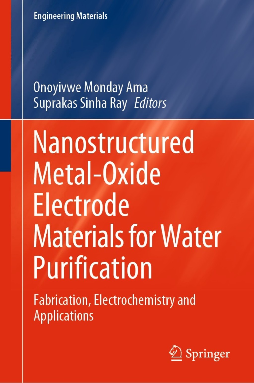 Nanostructured Metal-Oxide Electrode Materials for Water Purification Fabrication, Electrochemistry and Applications 1st Edition â€“ PDF/EPUB Version Downloadable