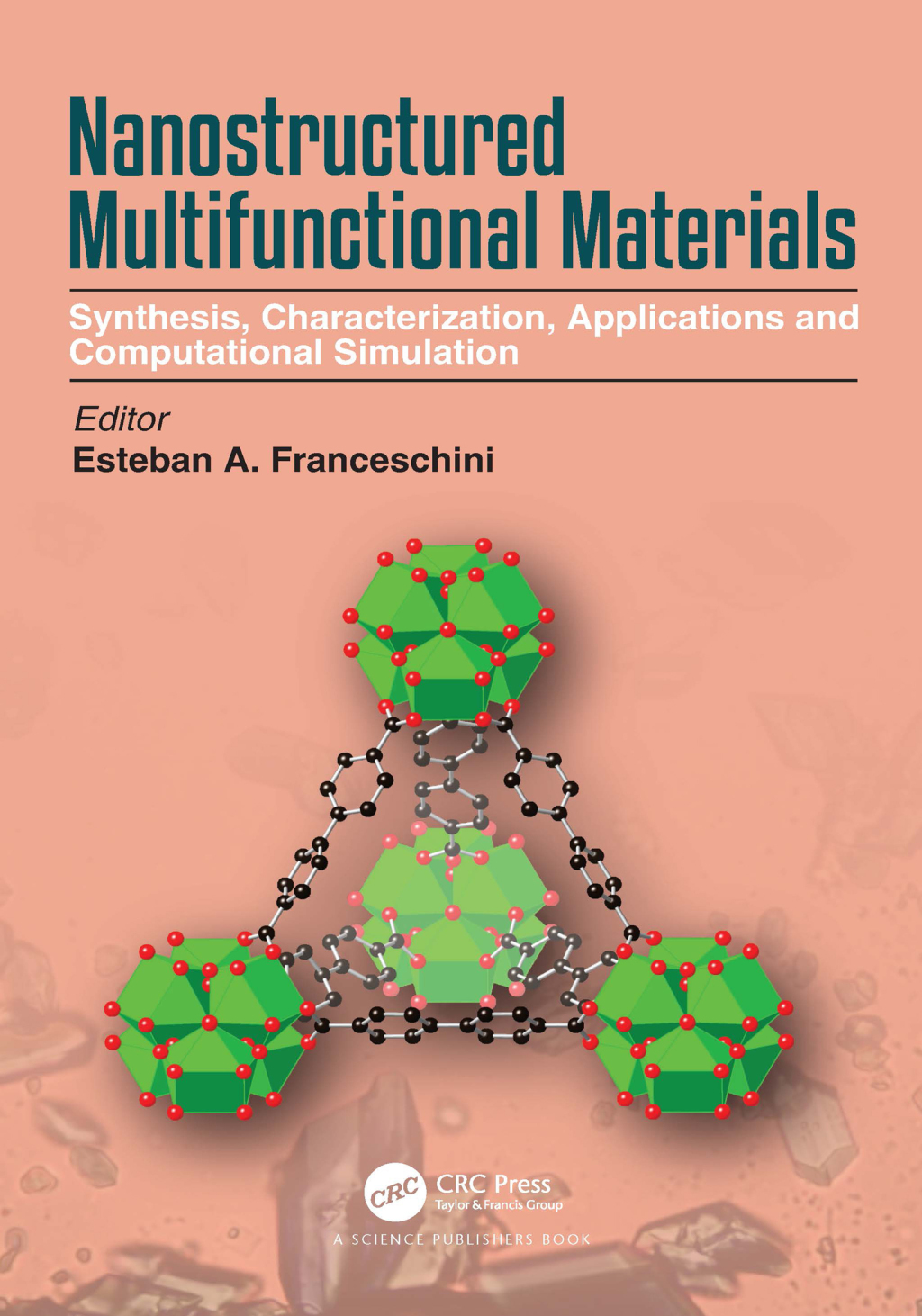 Nanostructured Multifunctional Materials Synthesis, Characterization, Applications and Computational Simulation 1st Edition â€“ PDF/EPUB Version Downloadable