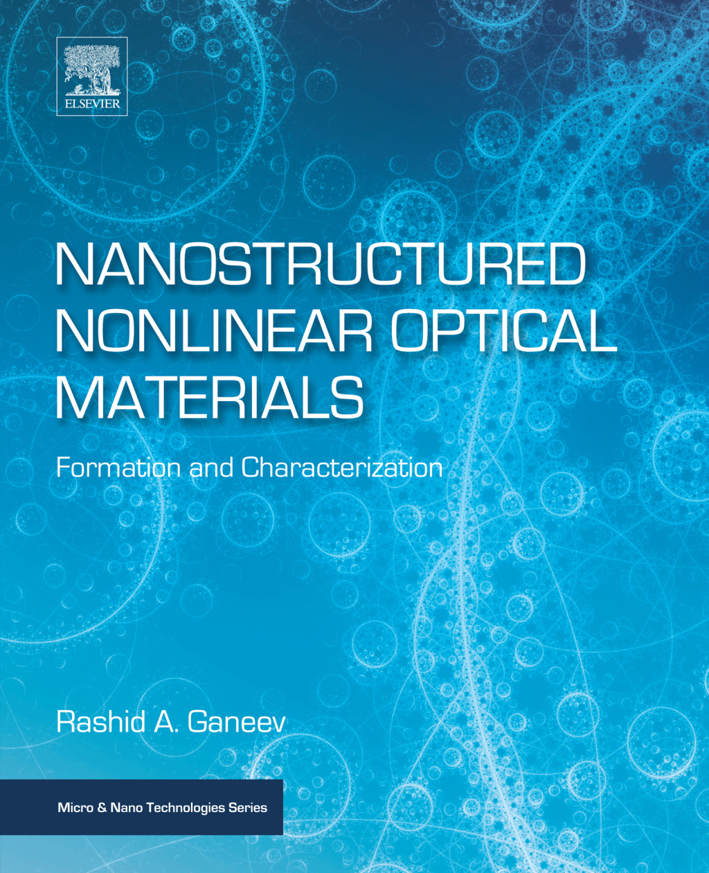 Nanostructured Nonlinear Optical Materials Formation and Characterization  â€“ PDF/EPUB Version Downloadable