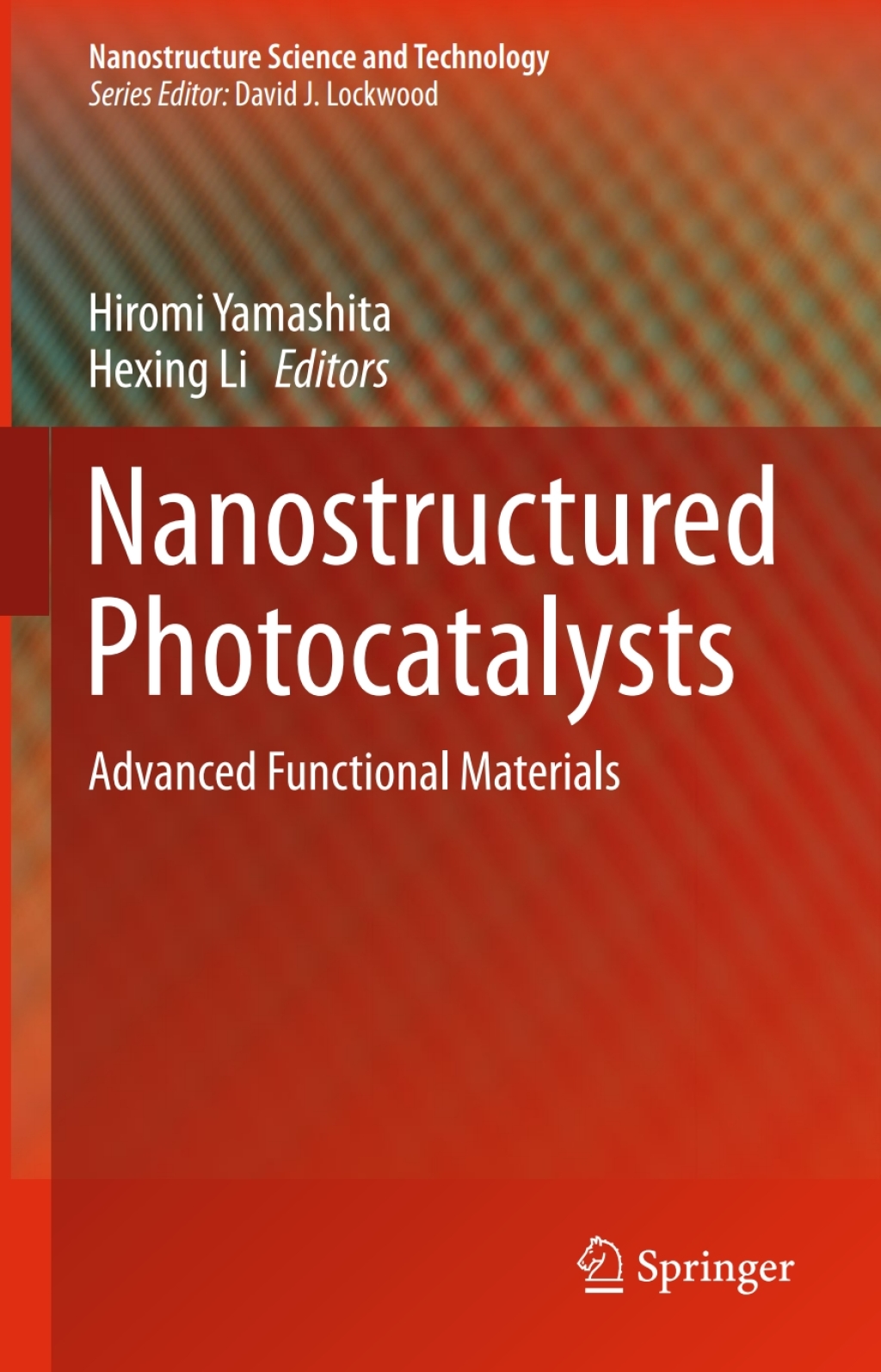 Nanostructured Photocatalysts Advanced Functional Materials  â€“ PDF/EPUB Version Downloadable