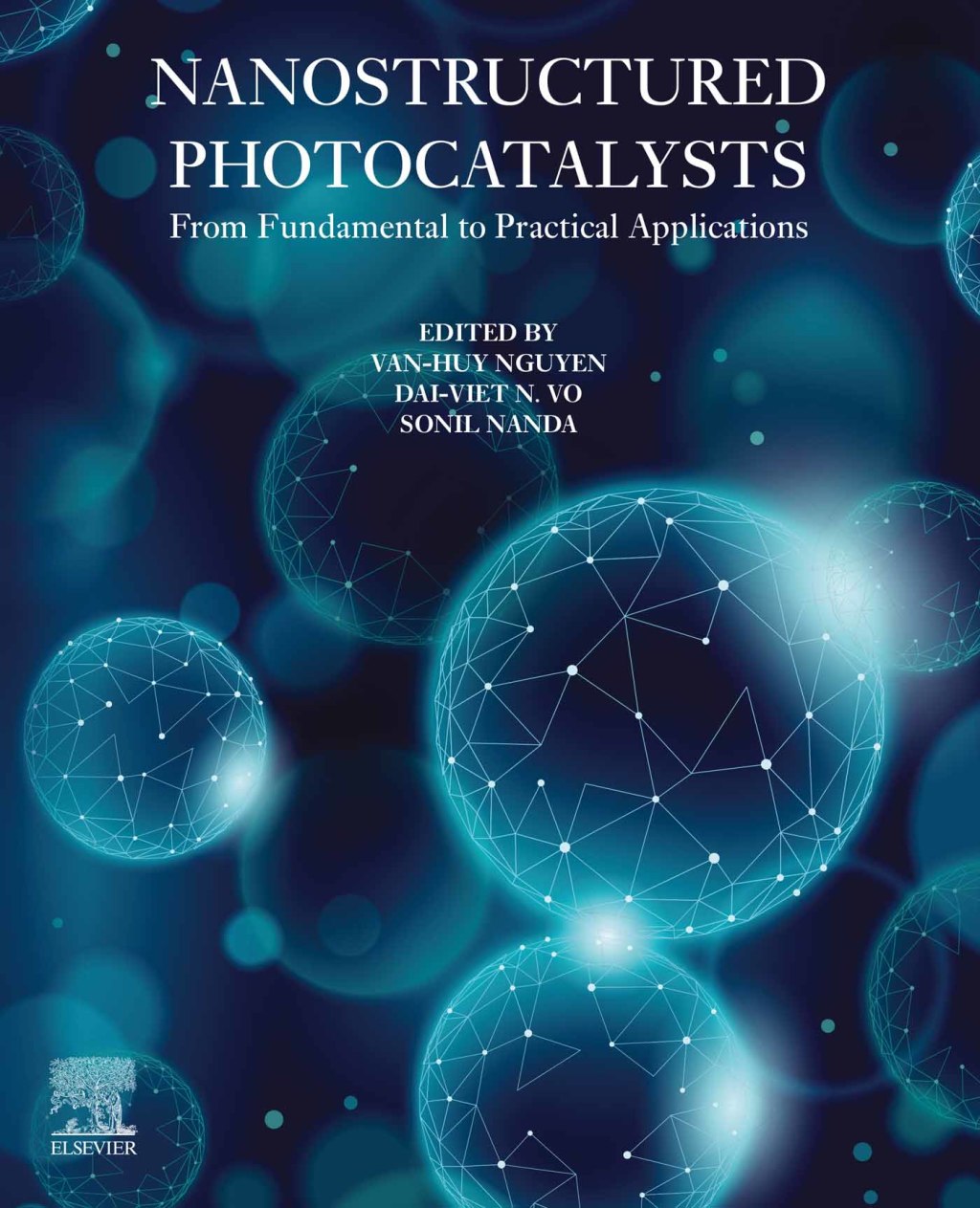 Nanostructured Photocatalysts From Fundamental to Practical Applications  â€“ PDF/EPUB Version Downloadable