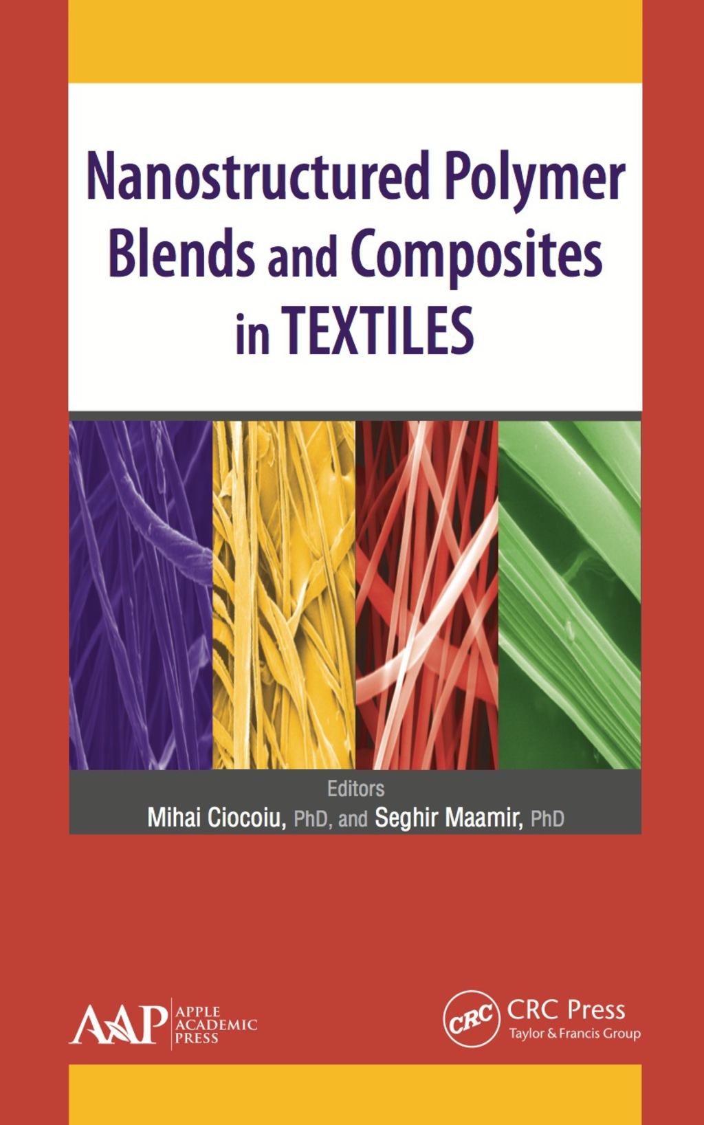 Nanostructured Polymer Blends and Composites in Textiles 1st Edition â€“ PDF/EPUB Version Downloadable