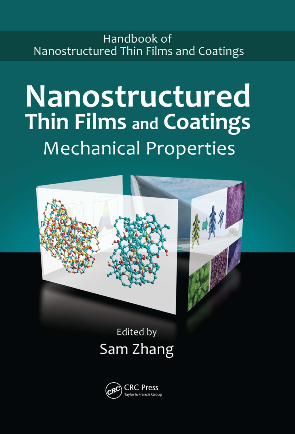 Nanostructured Thin Films and Coatings Mechanical Properties 1st Edition â€“ PDF/EPUB Version Downloadable
