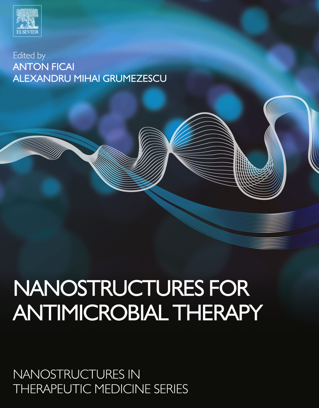 Nanostructures for Antimicrobial Therapy  â€“ PDF/EPUB Version Downloadable