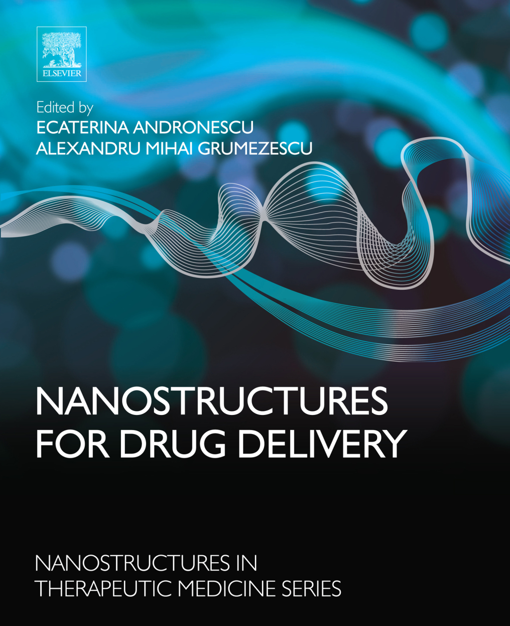 Nanostructures for Drug Delivery  â€“ PDF/EPUB Version Downloadable
