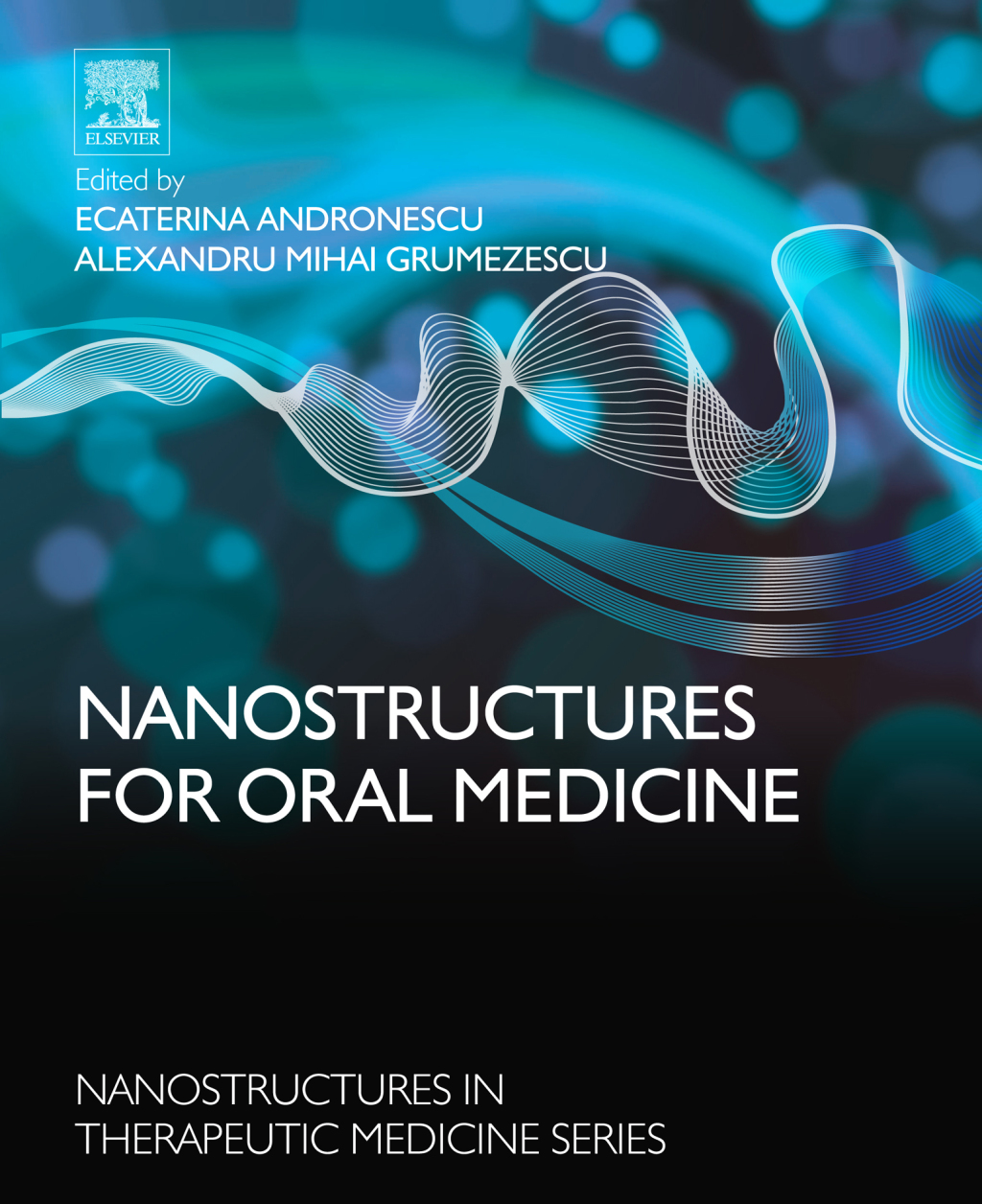 Nanostructures for Oral Medicine  â€“ PDF/EPUB Version Downloadable