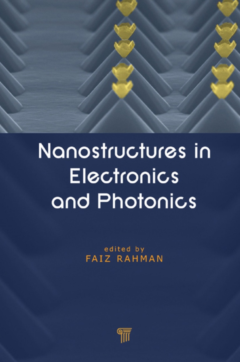 Nanostructures in Electronics and Photonics 1st Edition â€“ PDF/EPUB Version Downloadable