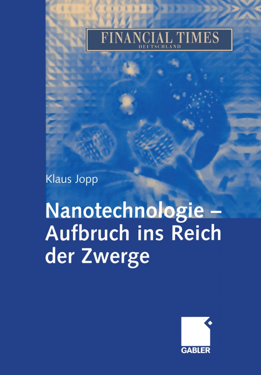 Nanotechnologie - Aufbruch ins Reich der Zwerge  â€“ PDF/EPUB Version Downloadable