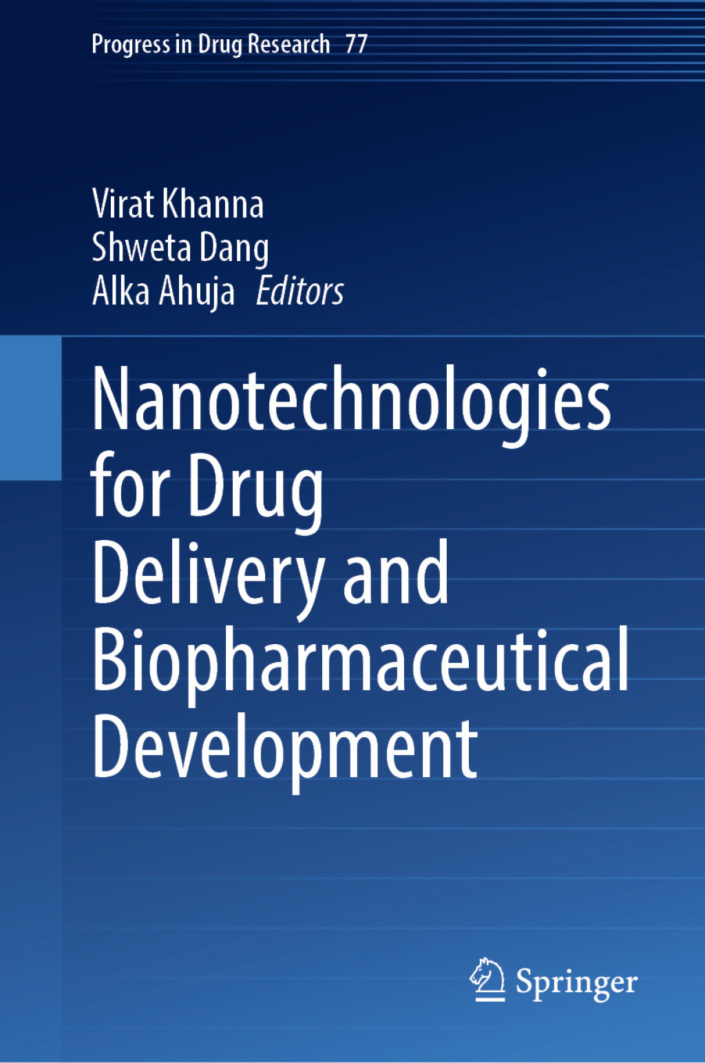 Nanotechnologies for Drug Delivery and Biopharmaceutical Development  â€“ PDF/EPUB Version Downloadable