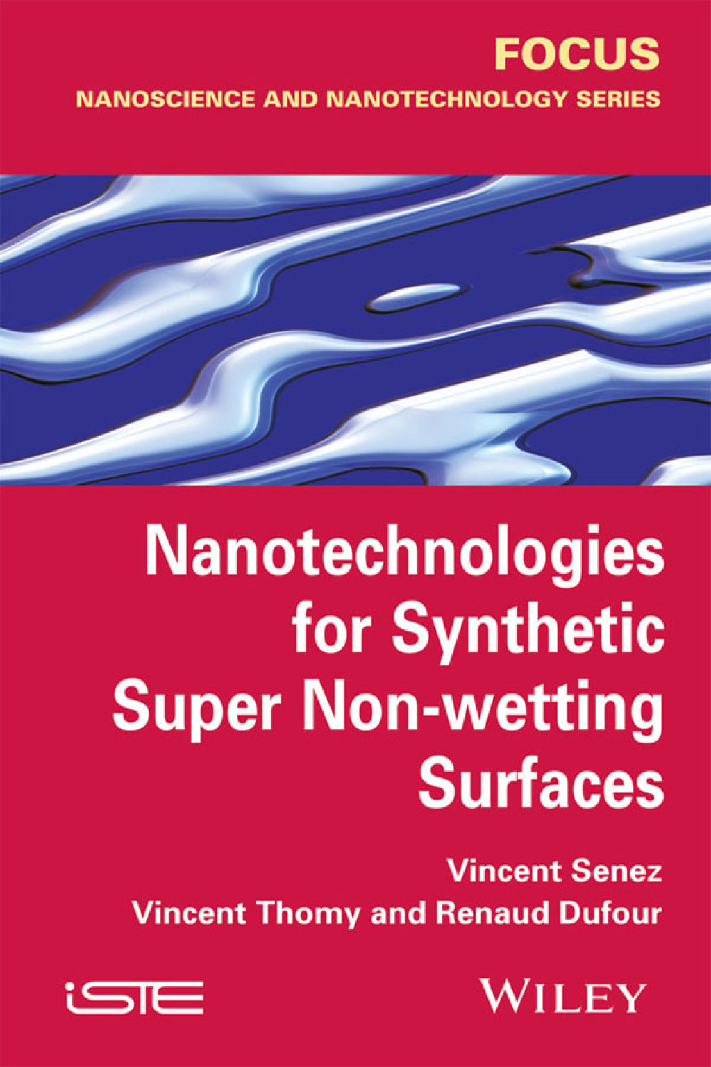 Nanotechnologies for Synthetic Super Non-wetting Surfaces 1st Edition â€“ PDF/EPUB Version Downloadable